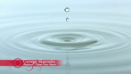 Open Your Heart - Album: Passions (George Skaroulis)