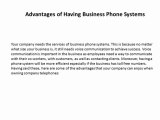 Advantages of Having Business Phone Systems