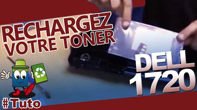 Comment recharger une cartouche toner Dell 1720