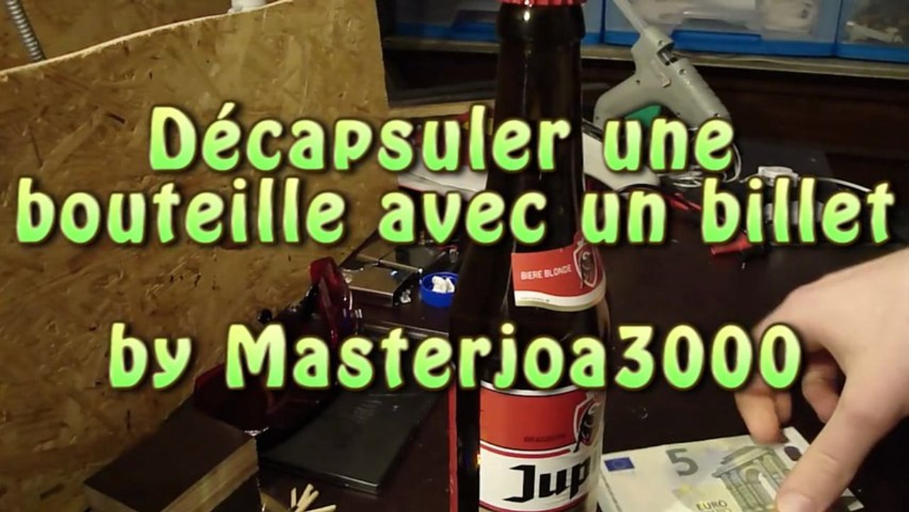 Décapsuler une bouteille avec un nouveau billet de 5€