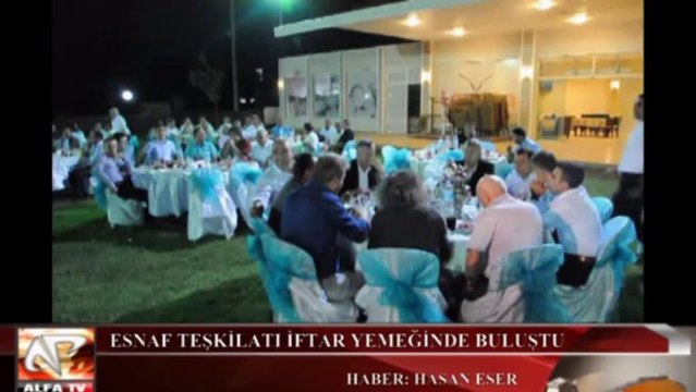 Foça,Aliağa ve Menemen Esnaf Teşkilatları İftarda Buluştu...