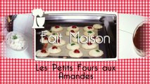 Les Petits Fours aux Amandes de Claire