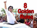 What Are The 8 GOLDEN RULES That SHAHRUKH KHAN Follows