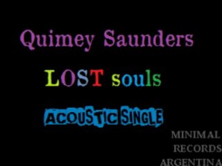 Lost Souls - Quimey Saunders & The Band - Single Acoustic