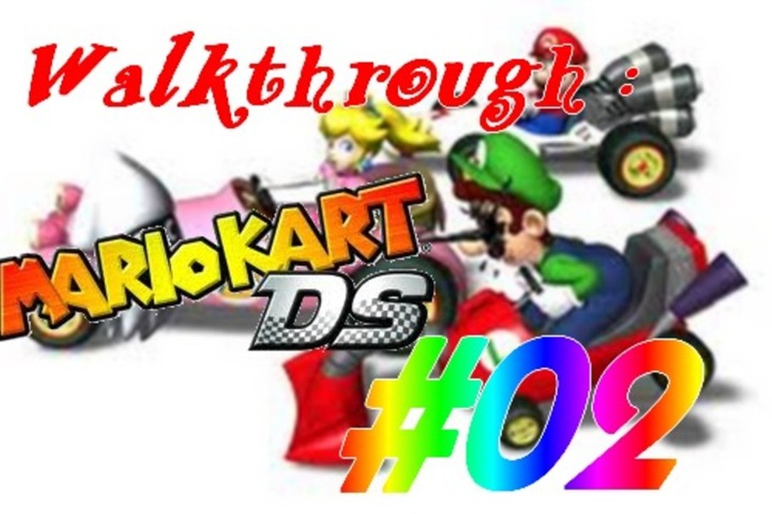 (WT) Mario Kart DS [02] : La Coupe Carapace