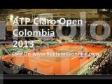 Tennis Full Coverage ATP Claro Open 2013