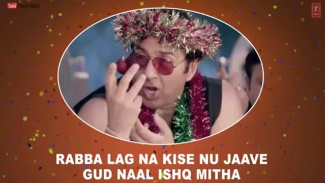 Gud Naal Ishq Mitha I Love New Year Full Song With Lyrics _ Sunny Deol, Kangana Ranaut