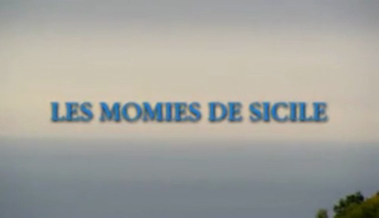 Les Momies de Sicile