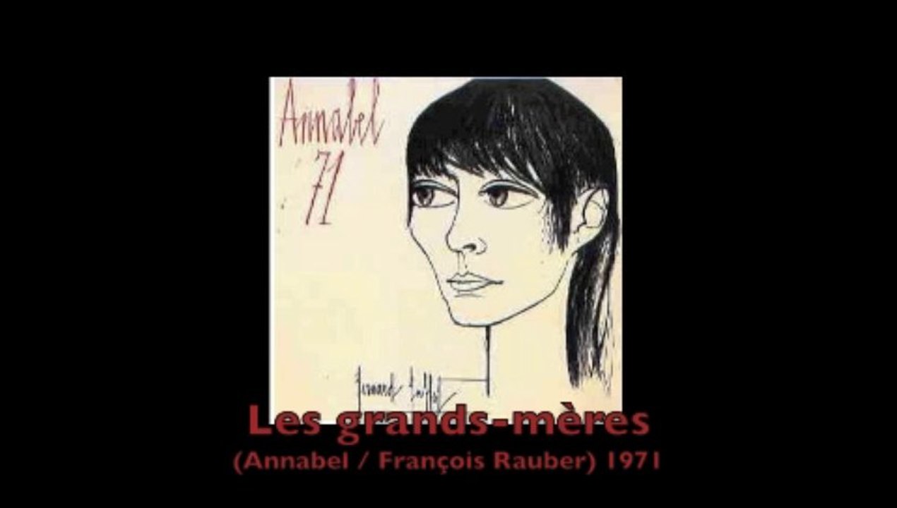 Annabel Buffet - Les grands-mères (1971)