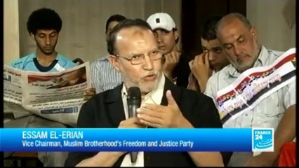 THE INTERVIEW - Essam el-Erian, Vice Chairman, Muslim Brotherhood's Freedom and Justice Party