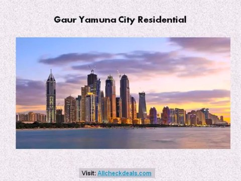 Gaur Yamuna City Residential Apartment at Yamuna Expressway
