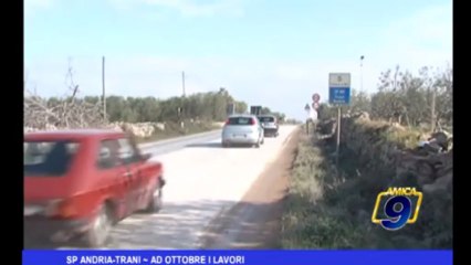 Descargar video: SP Andria-Trani | Ad Ottobre i lavori