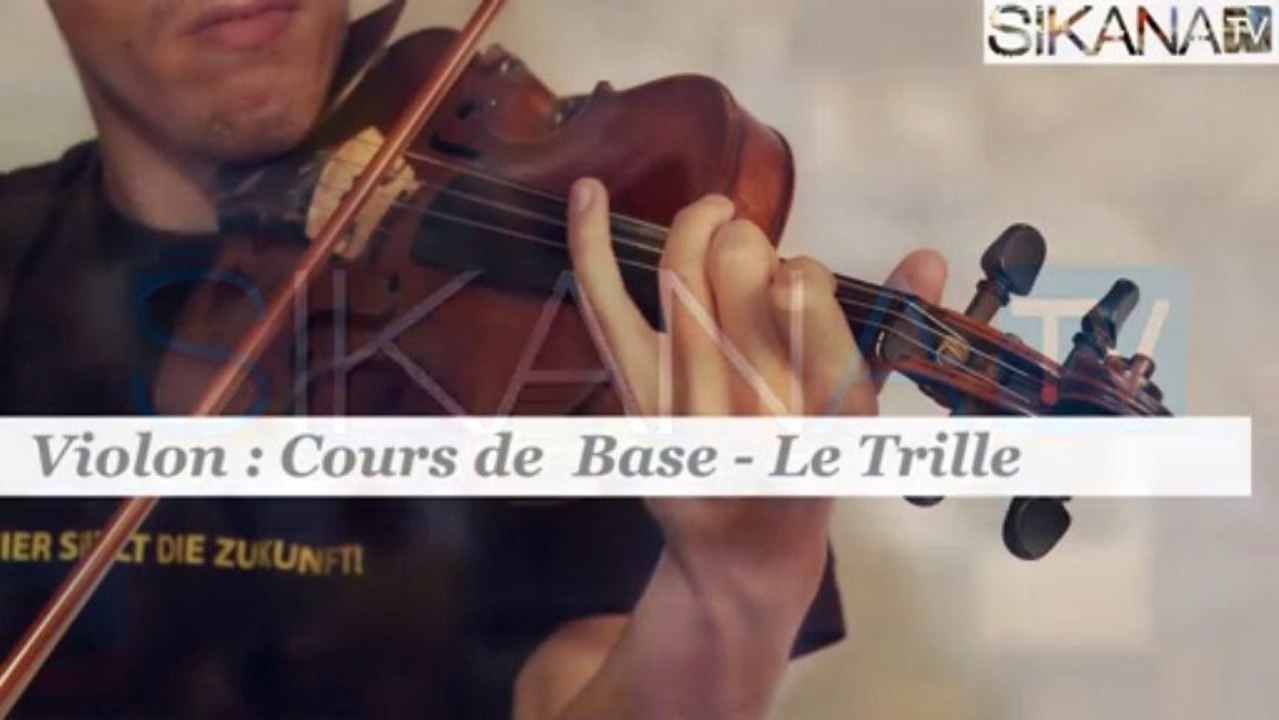 Cours violon : Le Trille - HD
