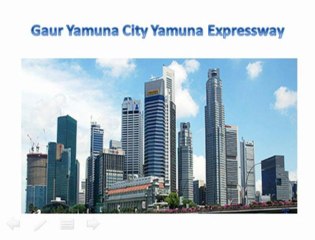 Why Gaur Yamuna City @ +91-9999422881