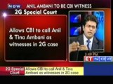 2G special court allows Anil Ambani to be CBI witness