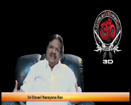 Dasari Narayana Rao About OM 3D - Kalyan Ram, Kriti Kharbanda and Nikesha Patel