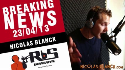 Nicolas Blanck - BREAKING NEWS du 23/04/13 sur RBS