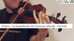 Cours de violon : symphonie du nouveau monde - Dvorak - HD