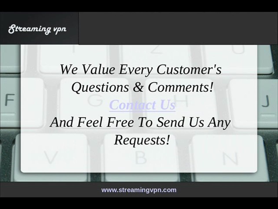 Get The Fastest VPN Connections From Streaming VPN