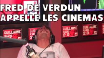 Fred de verdun appelle les cinémas !