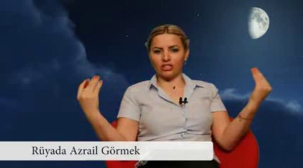 Rüyada Azrail Görmek