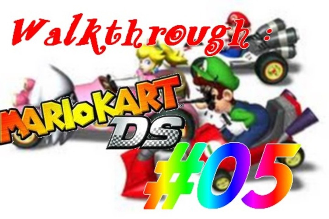 (WT) Mario Kart DS [05] : La Coupe Etoile