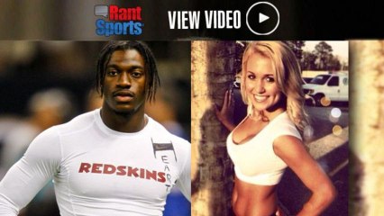 Robert Griffin III "Sexting" Scandal: RG3 Ditched Wife For Hooters Girl?
