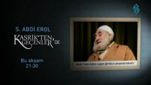 Seyyid.Abdi Erol - Kasrik'ten Geçenler (09.04.2012)