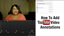 YouTube Annotations Part 2  Add Video Annotation Links To Your Website