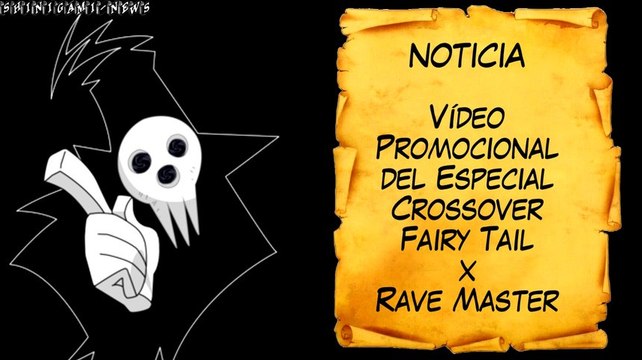 [Noticias] Vídeo Promocional del Especial Crossover de Fairy Tail y Rave