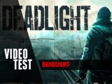 VidéoTest - DeadLight