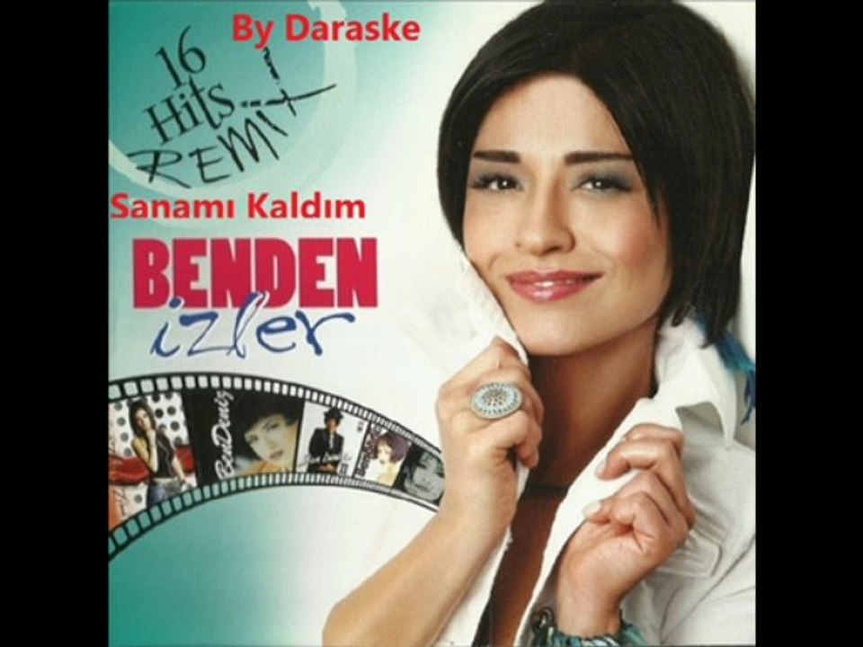 Bendeniz Sanamı Kaldım Edit Remix By Daraske