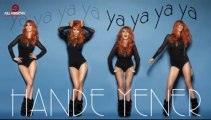 Hande Yener - Ya Ya Ya Ya