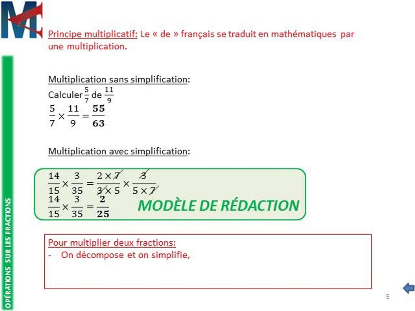 4ème - OPERATIONS SUR LES FRACTIONS - Multiplication de fractions - Vidéo  Dailymotion