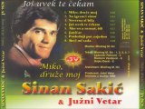 Sinan Sakic 1982 - Reci mi sada