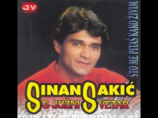 Sinan Sakic 1983 - Prvi sam ljubio njene oci