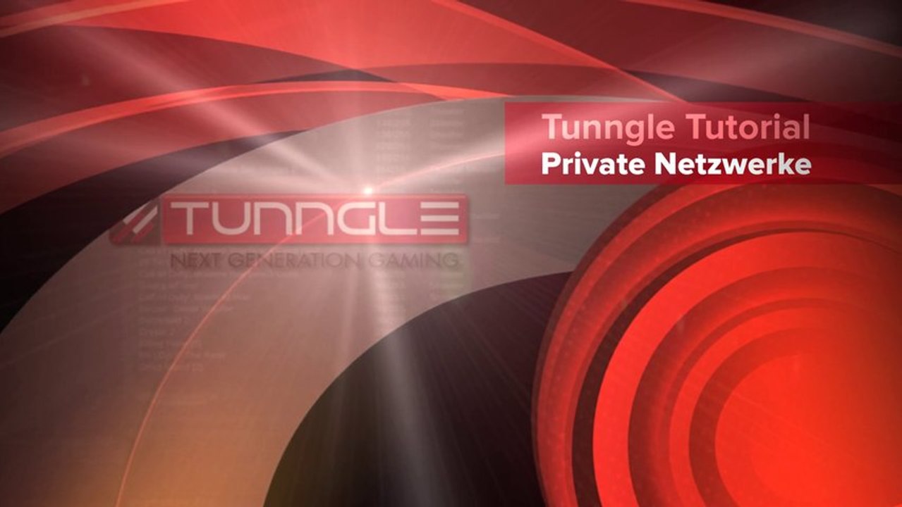 Tunngle tutorial - private netzwerke - de#0001