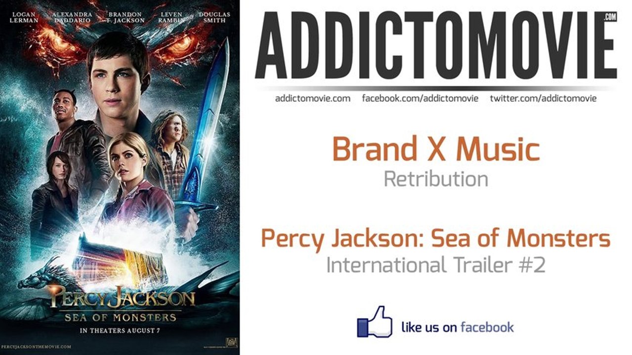 Percy Jackson: Sea of Monsters - International Trailer #2 Music #2 (Brand X Music - Retribution)