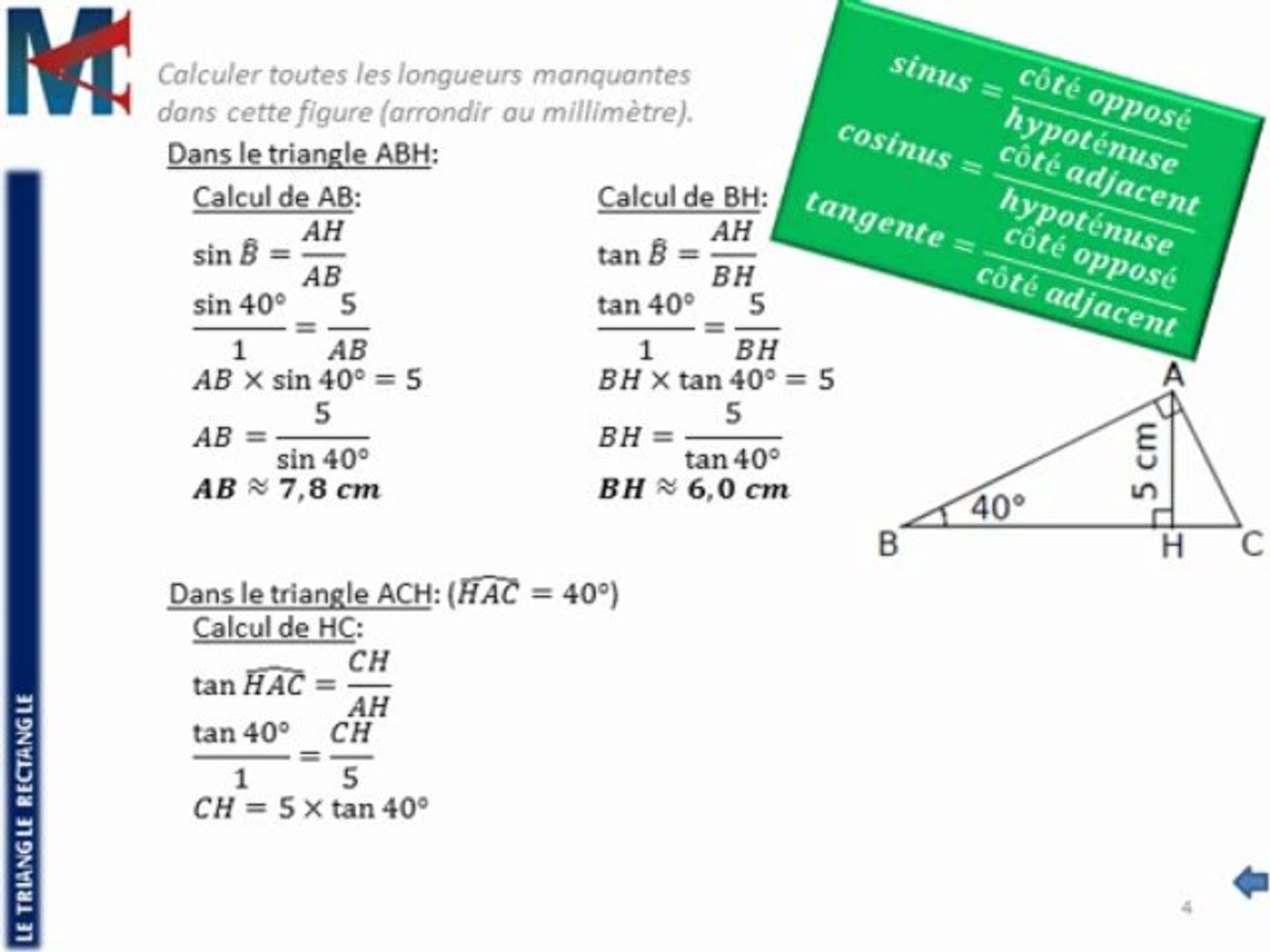 Triangle Rectangle Calcul 3ème - LE TRIANGLE RECTANGLE - Trigonométrie, Calcul de longueurs - Vidéo  Dailymotion