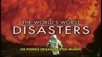 Os Piores Desastres do Mundo - Ep 7 Ondas Assassinas [BBC]