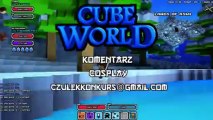 WYGRAJ CUBE WORLD! Konkurs 200k!