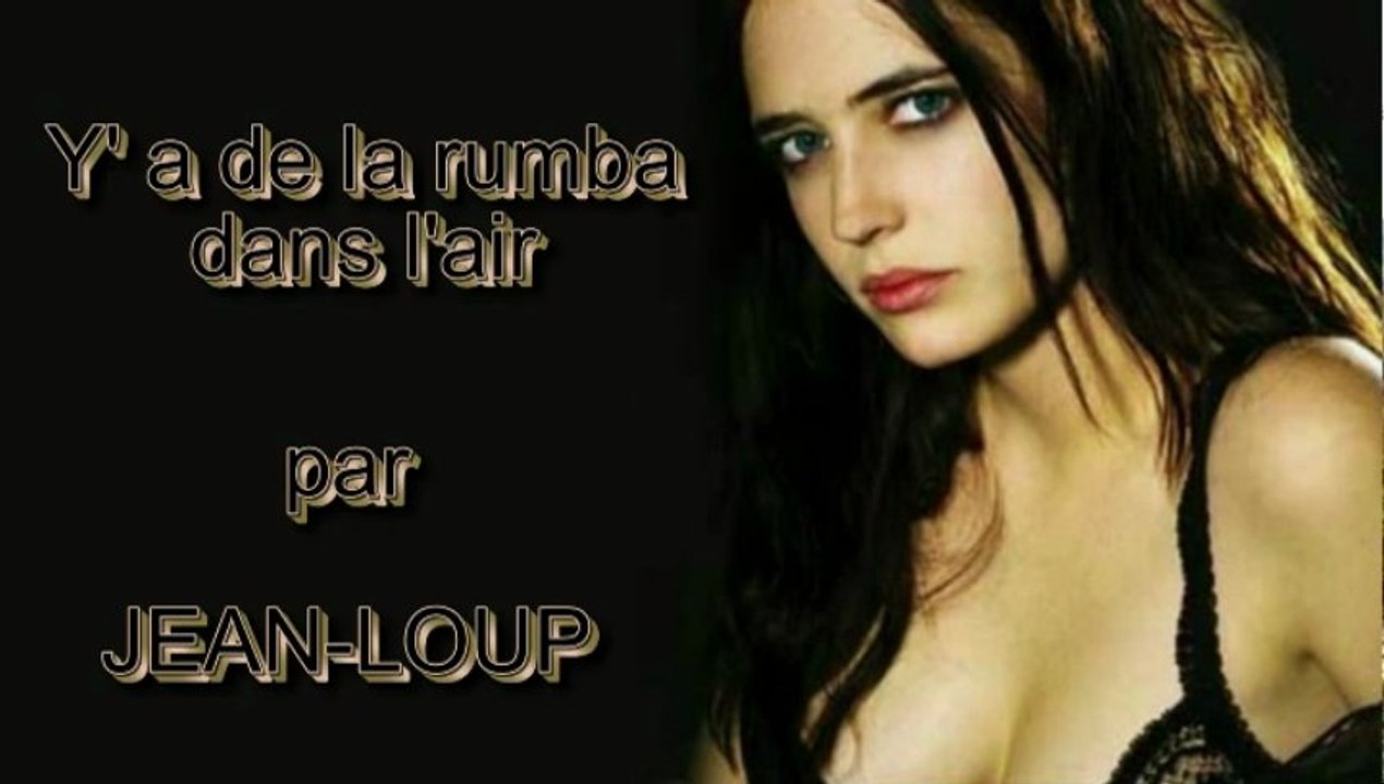 Y a de la rumba dans l'air par Jean-Loup