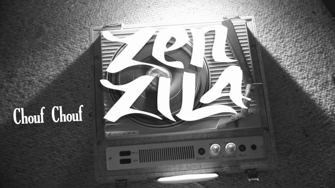 EPK - ZEN ZILA - Chouf Chouf