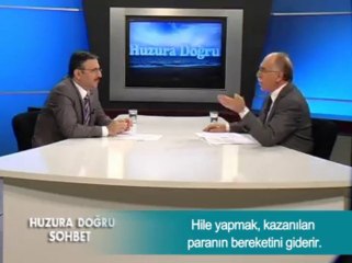 Hile Yapmak, kazanılan paranın bereketini giderir