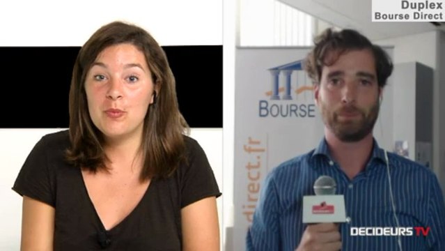 22/07/13 : Les Experts de Bourse Direct dans l'émission Duplex Bourse sur Décideurs TV