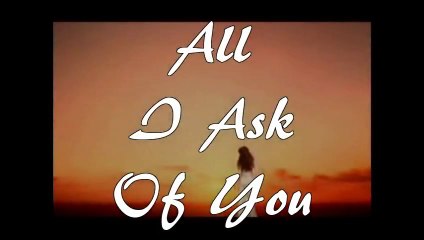 - ALL I ASK OF YOU - Sarah Brightman & Cliff Richard -