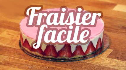 Fraisier facile