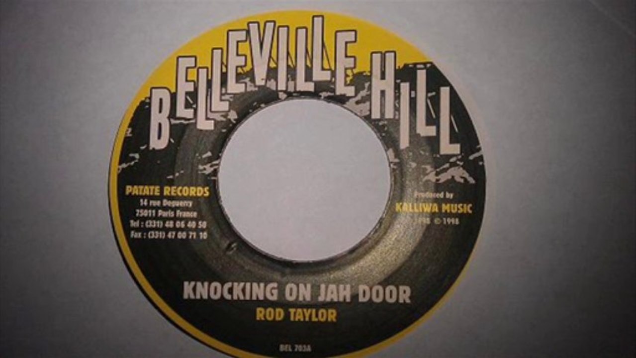 Rod Taylor - Knocking On Jah Door (Belleville Hill)