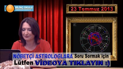 KOVA Burç Yorumu 23 Temmuz 2013