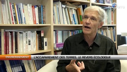 Accaparement des terres, le revers écologique